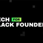 Tech For Black Founders