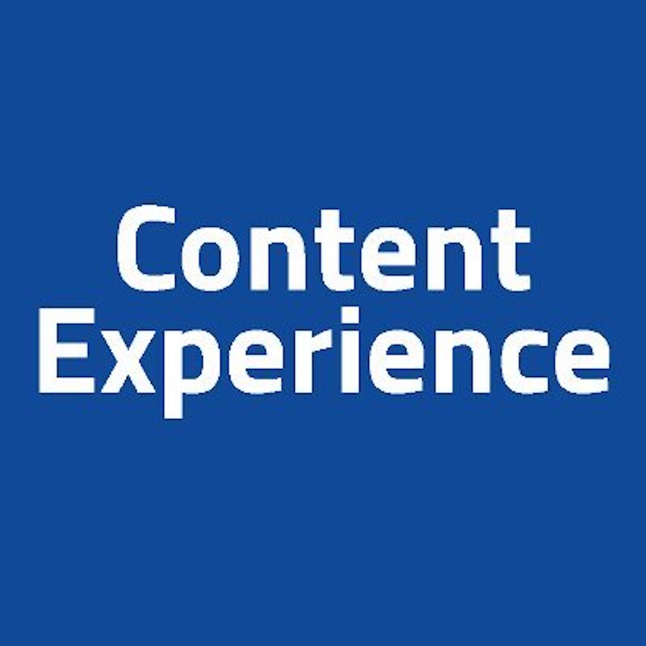 Content Experience